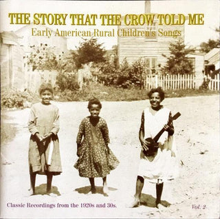 Various- The Story That The Crow Told Me, Vol. 2