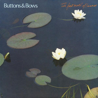 Buttons And Bows- The First Month Of Summer