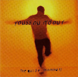 Youssou N'Dour- The Guide (Wommat)