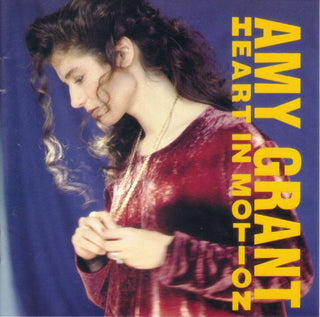 Amy Grant- Heart In Motion