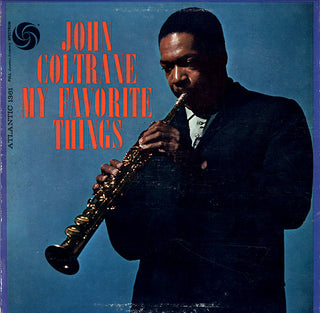 John Coltrane- My Favorite Things (1970s Reissue)