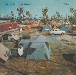 Th Faith Healers- Lido