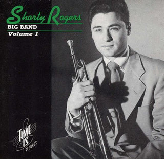 Shorty Rogers Big Band- Shorty Rogers Big Band Volume 1