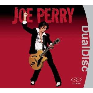 Joe Perry (Aerosmith)- Joe Perry (DualDisc)