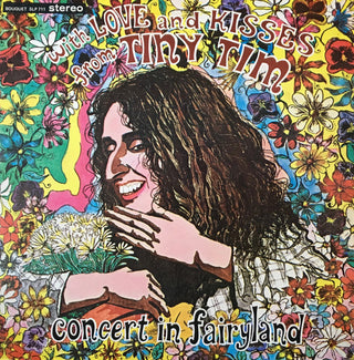 Tiny Tim- With Love And Kisses From Tiny Tim/ Concert In Fairyland