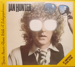 Ian Hunter (Mott The Hoople)- You're Never Alone With A Schizophrenic (2xCD)
