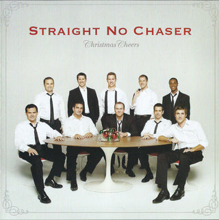 Straight No Chaser- Christmas Cheers