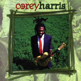 Corey Harris- Greens From The Garden