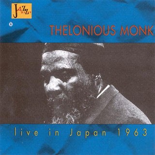 Thelonious Monk- Live In Japan, 1963