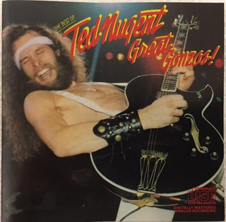 Ted Nugent- Great Gonzos: The Best Of Ted Nugent