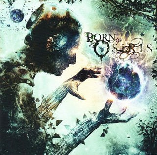 Born Of Osiris- Tomorrow We Die Alive
