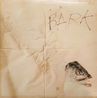 Jefferson Airplane- Bark (No Paper Bag Outer Sleeve)