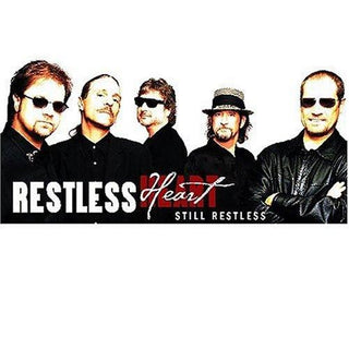 Restless Heart- Still Restless