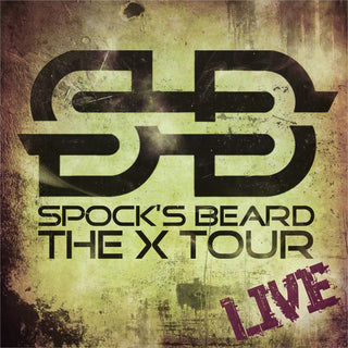 Spock's Beard- The X Tour (Deluxe)
