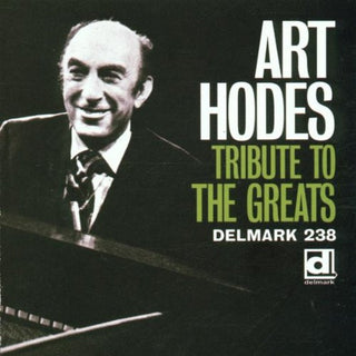 Art Hodes- Tribute To The Greats