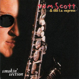 Tom Scott & The LA Express- Smokin' Section