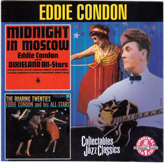 Eddie Condon- Midnight In Moscow/The Roaring Twenties