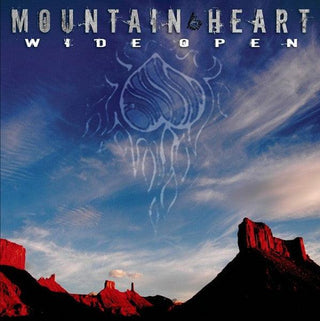 Mountain Heart- Wide Open