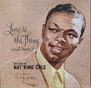 Nat King Cole- Live Is The Thing (And More)
