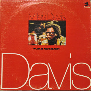 Miles Davis- Workin' And Steamin'