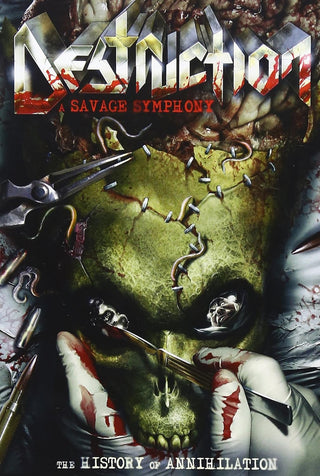 Destruction- A Savage Symphony: The History Of Annihilation