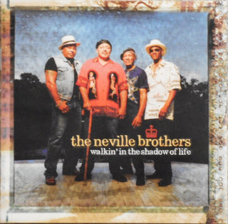 Neville Brothers- Walking In The Shadow Of Life