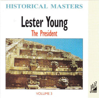 Lester Young- The President, Vol. 3