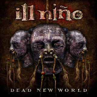 Ill Nino- Dead New World
