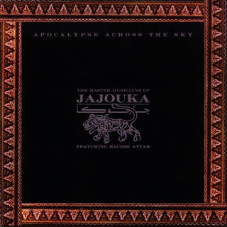 Master Musicians Of Jajouka Feat. Bachir Attar- Apocalypse Across The Sky