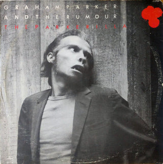 Graham Parker And The Rumour- The Parkerilla (Corner Cut)
