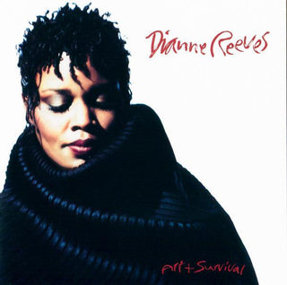 Dianne Reeves- Art & Survival