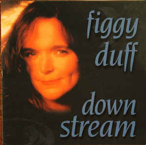 Figgy Duff- Down Stream