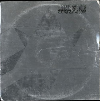 Lone Star- Firing On All Six