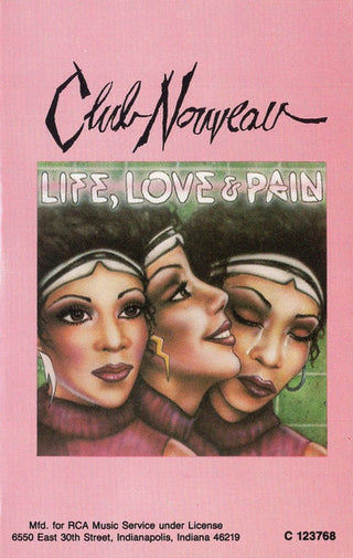 Club Nouveau- Life, Love & Pain