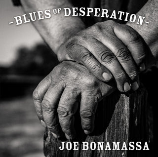 Joe Bonamassa- Blues Of Desperation