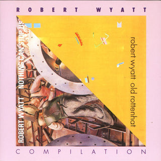 Robert Wyatt- Compilation