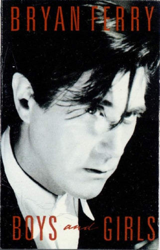 Bryan Ferry- Boys And Girls