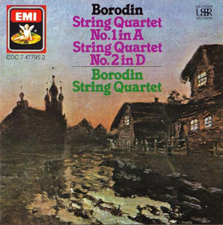 Borodin- String Quartets No. 1 In A & No. 2 In D (Borodin String Quartet)