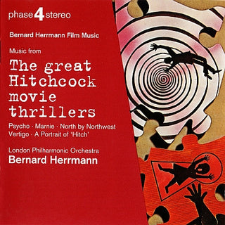 Bernard Herrmann Film Music: Music From The Great Hitchcock Movie Thrillers