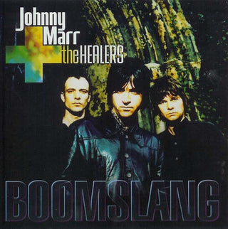 Johnny Marr & The Healers (The Smiths)- Boomslang