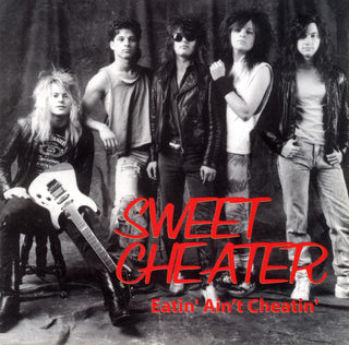 Sweet Cheater- Eatin' Ain't Cheatin'