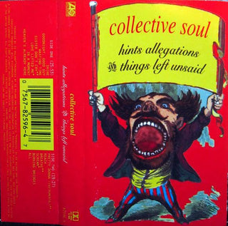 Collective Soul- Hints Allegations And Things Left Unsaid