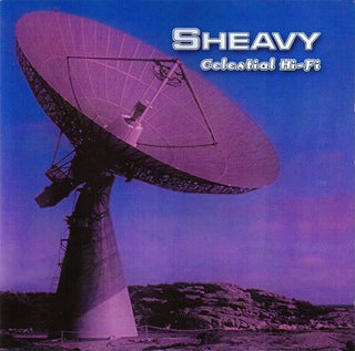 Sheavy- Celestial Hi-Fi