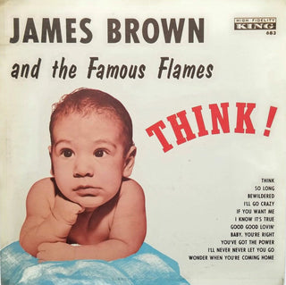 James Brown And The Famous Flames- Think (1st US Mono Press)(Light Surface Wear, Playtested)