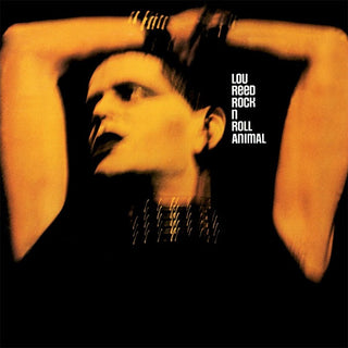 Lou Reed- Rock N Roll Animal
