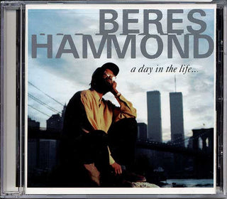 Beres Hammond- A Day In The Life...