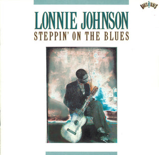 Lonnie Johnson- Steppin' On The Blues
