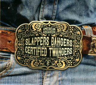 American Aquarium- Slappers, Bangers, And Certified Twangers Volume 2 (W/ Signed Insert)(Sealed)