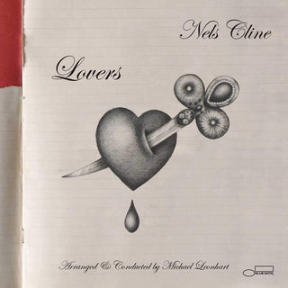 Nels Cline- Lovers