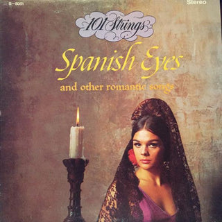 101 Strings- Spanish Eyes And Other Romantic Songs (Sealed)